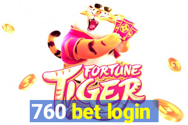 760 bet login